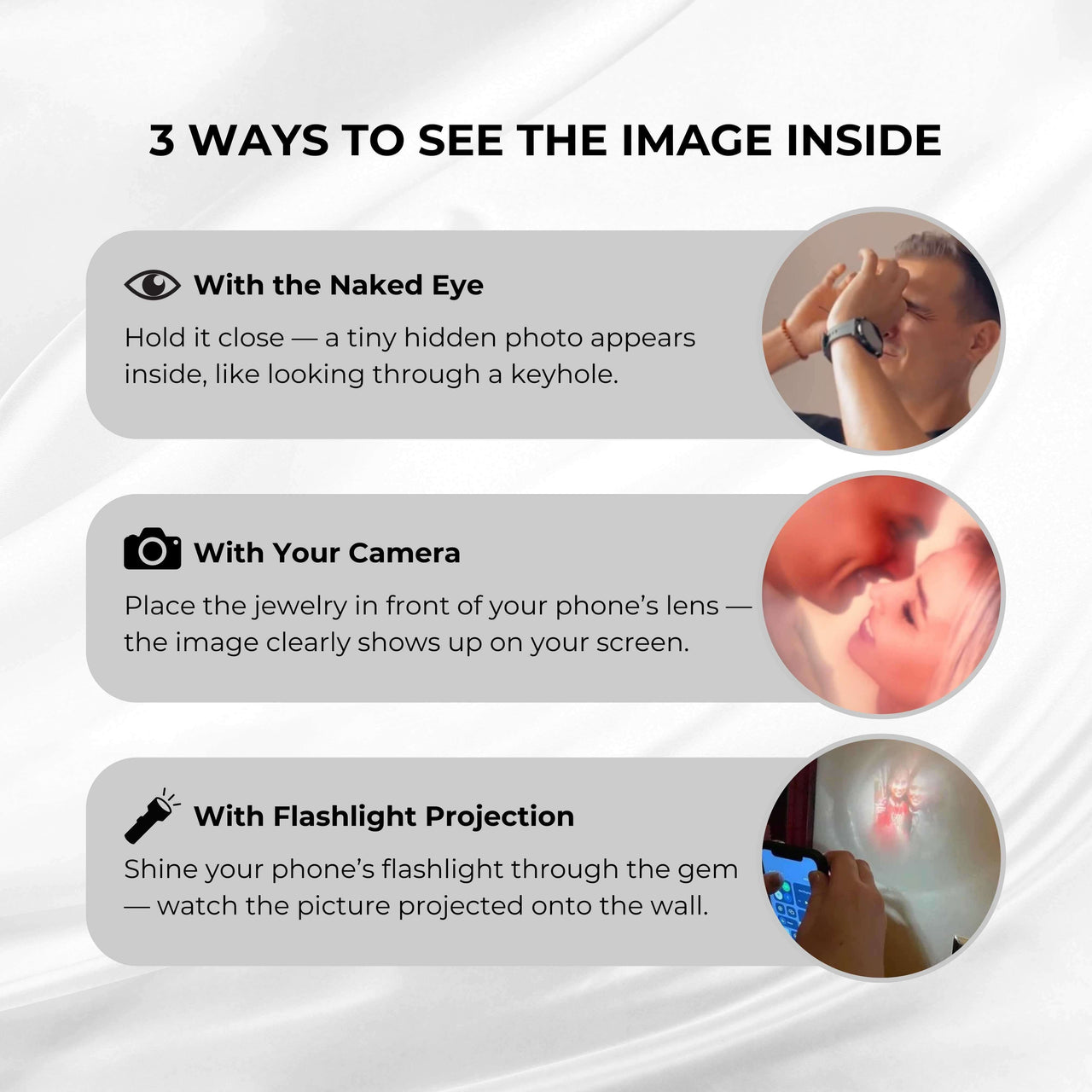 3 ways to see the image inside Minimalist Photo Bracelet: naked eye, camera, flashlight projection.